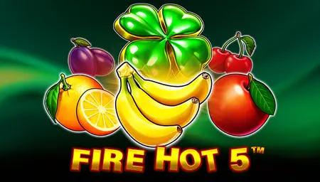 Fire Hot 5