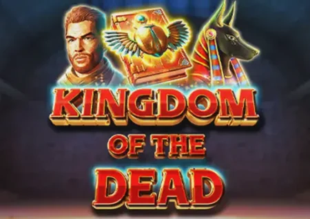 Kingdom of the Dead